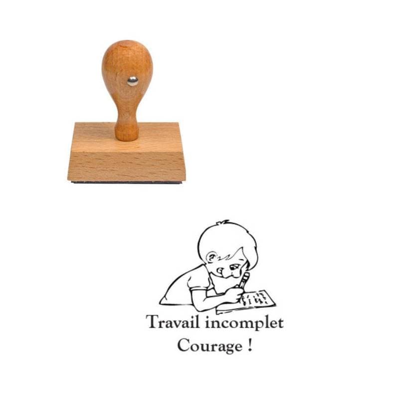 Tampon enseignant travail incomplet courage n°179