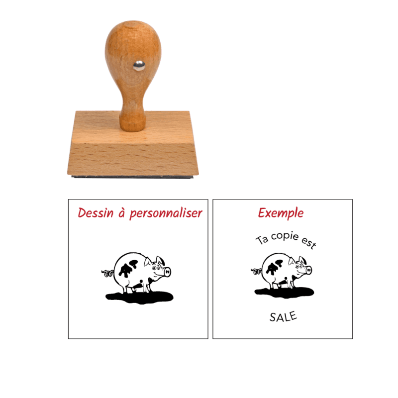 Tampon enseignant manque de soin cochon en bois à personnaliser n°88 Estampille Directe