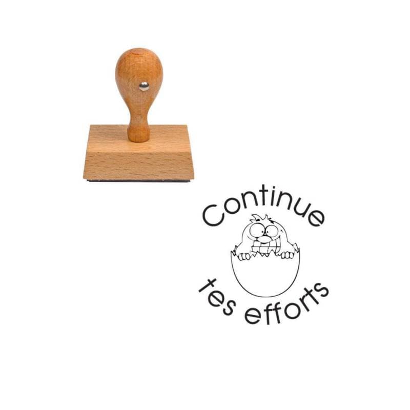 Tampon enseignant continue tes efforts en bois n°70